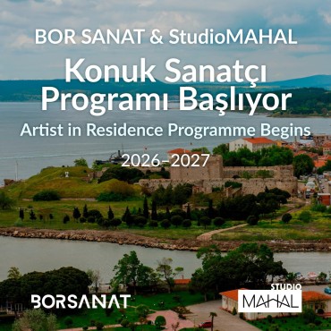 Bor Sanat & StudioMAHAL – Konuk Sanatçı Programı 2026–2027 Dönemi